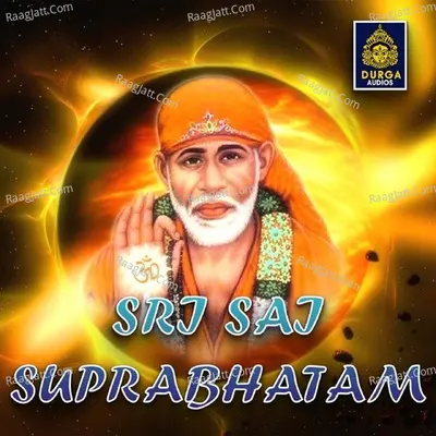 Sri Sai Suprabhatam (Shiridi Sai Suprabhatam) - Surekha