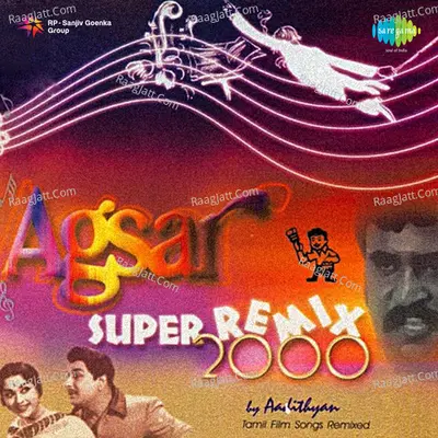 Agsar Super Remix - Aadithyan