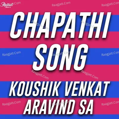 The Chapathi Song Poster