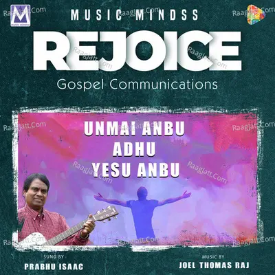 Unmai Anbu Adhu Yesu Anbu - Joel Thomas Raj