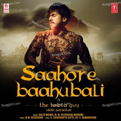 Saahore Baahubali Ft The Tabla Guy Nikhil Paralikar Cover