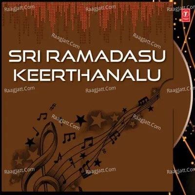 Sri Ramadasu Keerthanalu - Parupalli Sri Ranganath
