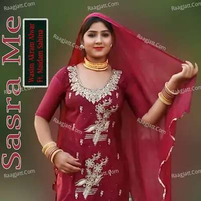 Sasra Me - Wasim Akram Alwar