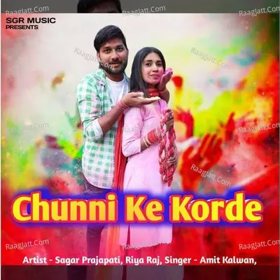 Chunni Ke Korde