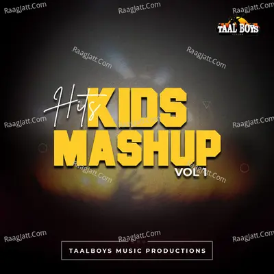 Hits Of Kids Mashup, Vol. 1 - Munas Muneer