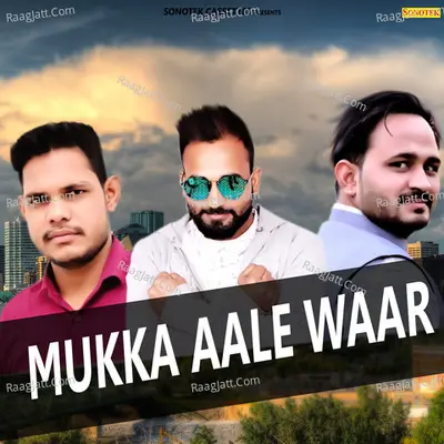Mukka Aale Waar Cover