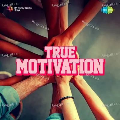 True Motivation - Udit Narayan