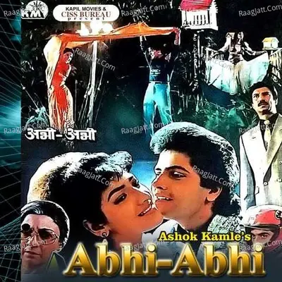 Abhi Abhi