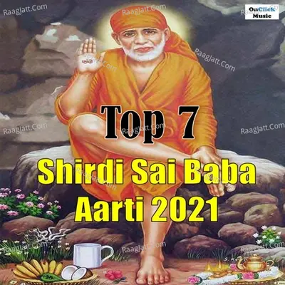 Top 7 Shirdi Sai Baba Aarti 2021 Poster