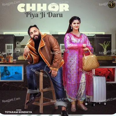 Chhor Piya Ji Daru Cover