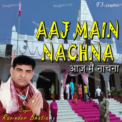 Aaj Main Nachna Cover