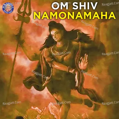 Om Shiv Namonamaha - Sanjivani