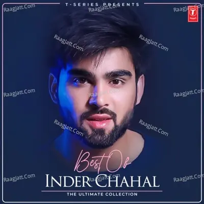 Best Of Inder Chahal - The Ultimate Collection Poster