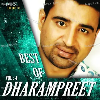 Best of Dharampreet Vol.4 - Dharampreet