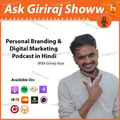 Ask Giriraj Show | Personal Branding & Digital Marketing Podcast in Hindi - season - 1 Poster