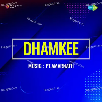 Dhamkee - Munawwar Sultana