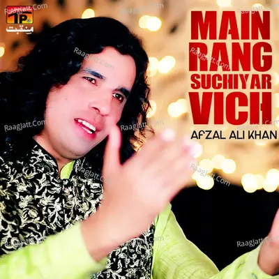 Main Rang Suchiyar Vich - Single
