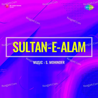 Sultan E Alam - Mukesh