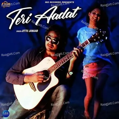 Teri Aadat