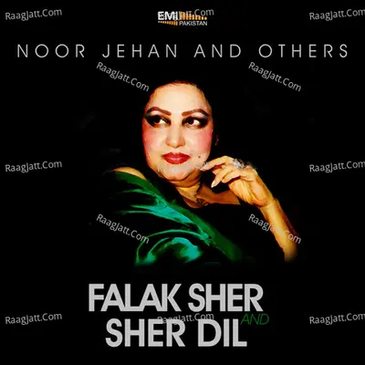 Falak Sher / Sher Dil - Noor Jehan