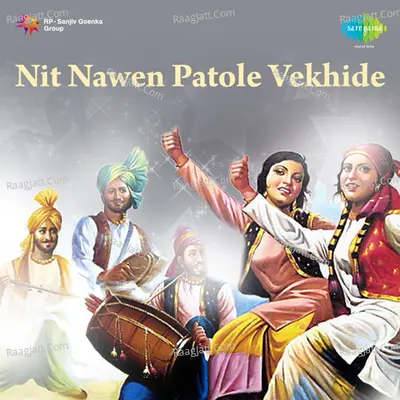 Nit Nawen Patole Vekhide Punjabi Folk Songs - Manjit Kaur
