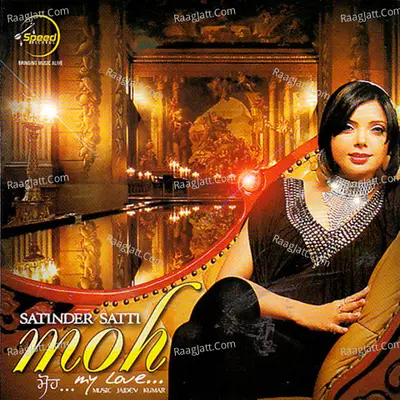 Moh My Love - Jaidev Kumar