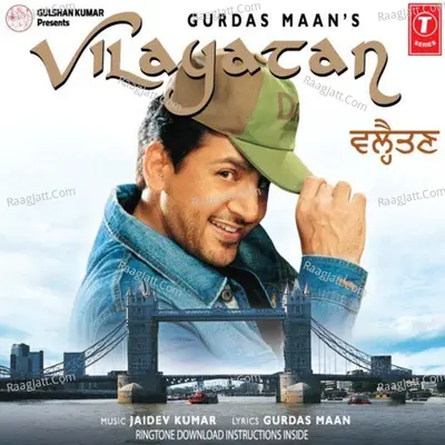 Vilayatan - Gurdas Maan