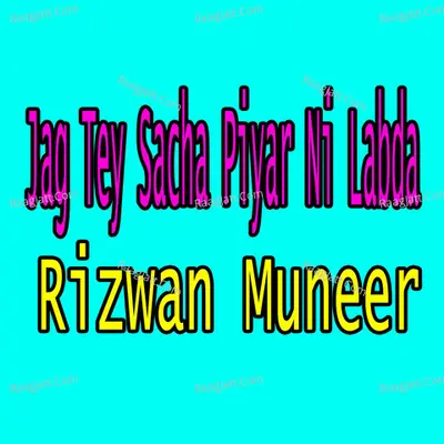Jag Tey Sacha Piyar Ni Labda Cover
