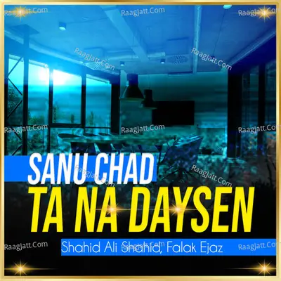 Sanu Chad Ta Na Daysen Cover
