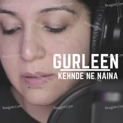 Kehnde Ne Naina Cover