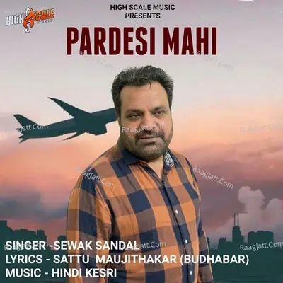 Pardesi Mahi Cover