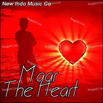 Maar The Heart Poster