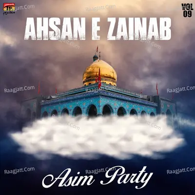 Ahsan E Zainab, Vol. 09 Poster