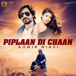 Piplaan Di Chaan - Single