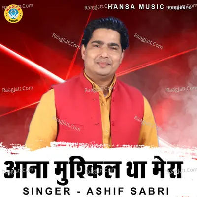 Aana Mushkil Tha Mera Cover