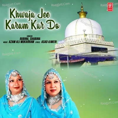 Khwaja Jee Karam Kar Do