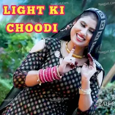 LIGHT KI CHOODI Cover