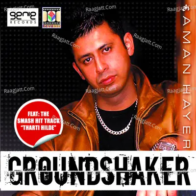 Ground Shaker - Aman Hayer