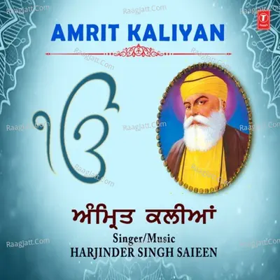 Amrit Kaliyan - Harjinder Singh Saieen