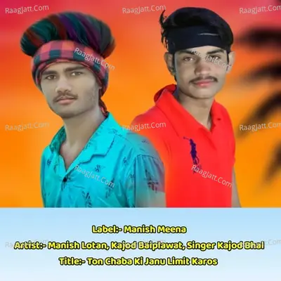 Ton Chaba Ki Janu Limit Karos Cover