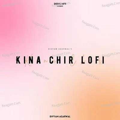Kina Chir LoFi