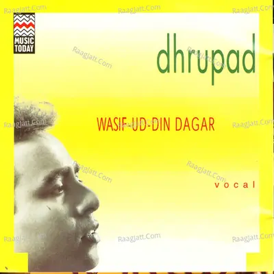 Dhrupad - Wasif-Ud-Din-Dagar