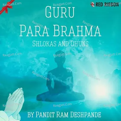Guru Para Brahma - Shlokas & Dhuns Cover