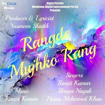 Rangde Mujhko Rang Poster
