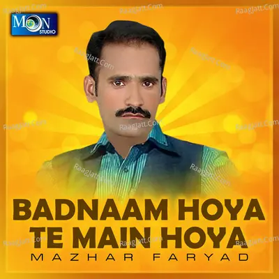 Badnaam Hoya Te Main Hoya Poster