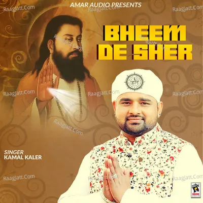 Bheem De Sher