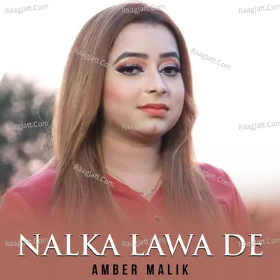 Nalka Lawa De Cover