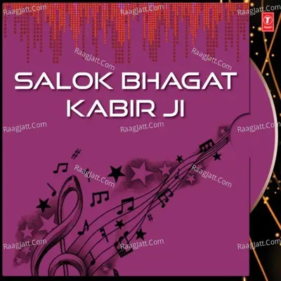 Salok Bhagat Kabir Ji - Bhai Tarsem Singh Ji