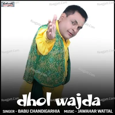 Dhol Wajda - Single