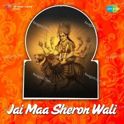 Jai Maa Sheron Wali - Jaspinder Narula